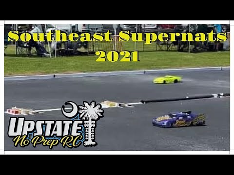 Southeast Supernats 2021Upstate Best of No Prep RC Drag Racing (NPRC)