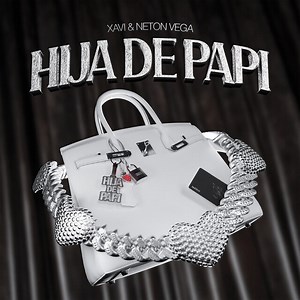 Xavi - Hija de Papi Lyrics English Translation