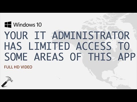 Your IT Administrator Has Limited Access To Some Areas Of This App