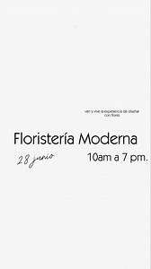 *Curso Intensivo: Floristería Moderna *Fecha:*ultimo sabado de...
