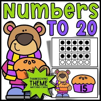 1st Grade | Numbers 0–20 | Matching Cards | Thanksgiving Bears