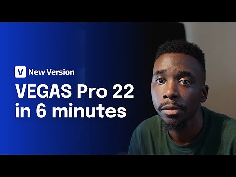 YoAspire on VEGAS Pro 22: New features explained in 6 minutes!