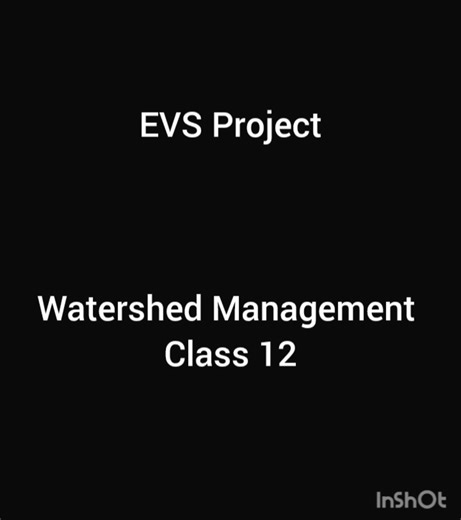 Watershed Management- EVS project class 12 #notes #watersecurity #class12