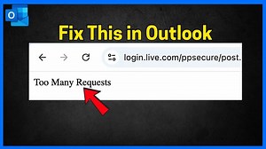 Fix Too Many Requests Error in Outlook (Full Guide)