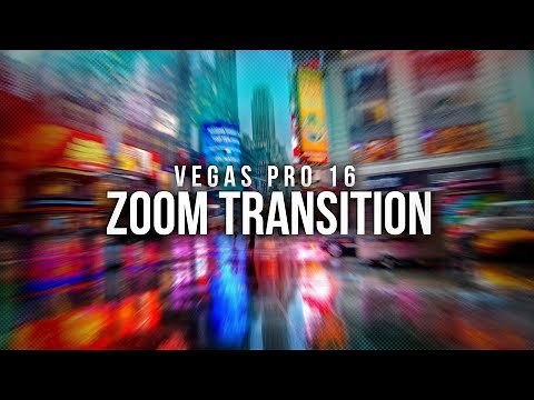 Vegas Pro 16: Zoom Transition