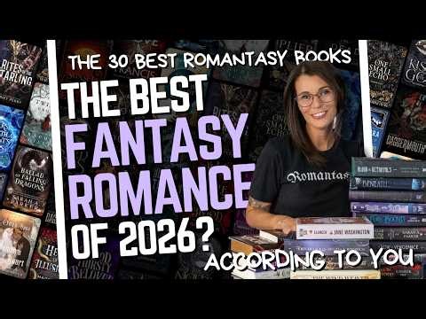 I Asked 24,000 Readers for the Best Fantasy Romance Books of 2026 | 25+ Romantasy Recs