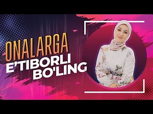 Bola va Ona o'rtasidagi munosabatlar 🔥