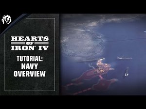 Hearts of Iron 4 Tutorial | Part 9 | Navy Overview
