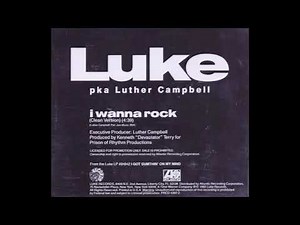 Luke - I Wanna Rock (Clean Version)