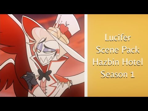 Lucifer Scene Pack // Hazbin Hotel S1