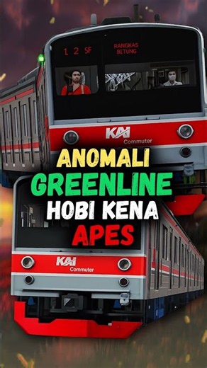 🗣️: Greenline lagi greenline lagi 🗿