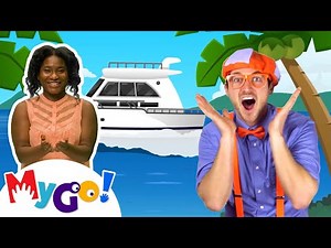 Sing the Boat Song | Blippi | MyGo! ASL | Kids Songs in Sign Language