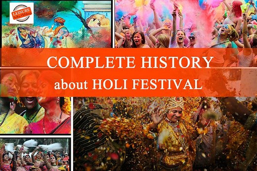 Complete History of Holi Festival in India | All You Need to Know