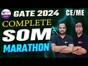 Complete SOM Marathon | GATE 2024 Marathon Class | GATE Civil/Mechanical | BYJU'S GATE