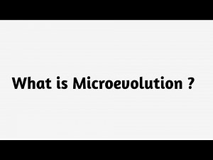 What is Microevolution ?