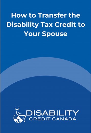 Transfer Disability Tax Credit to Spouse: Save on Taxes
