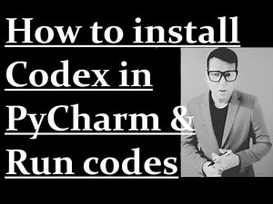 How to install Codex in PyCharm