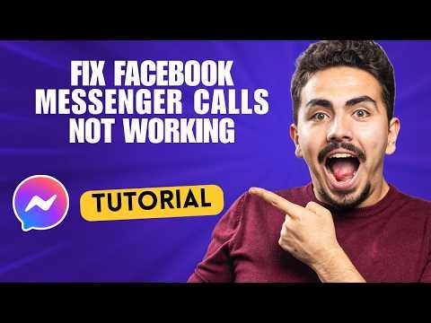 How to Fix Facebook Messenger Calls Not Working [2026 Full Guide]