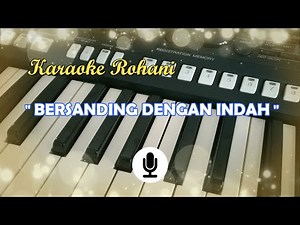 Karaoke Rohani "Bersanding Dengan Indah" Kidung Pujian