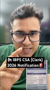 📢 IBPS CSA (Clerk) 2026 Notification Out | Apply from 1st August! 🚨🏦