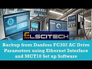 Backup from Danfoss FC302 AC Drive Parameters using Ethernet Interface and MCT10 Set up Software