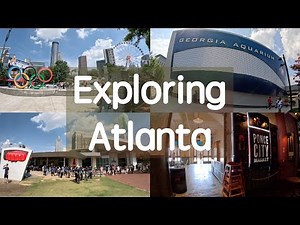 Atlanta Travel: Georgia Aquarium / Centennial Olympic Park / Ponce City Market (English CC)