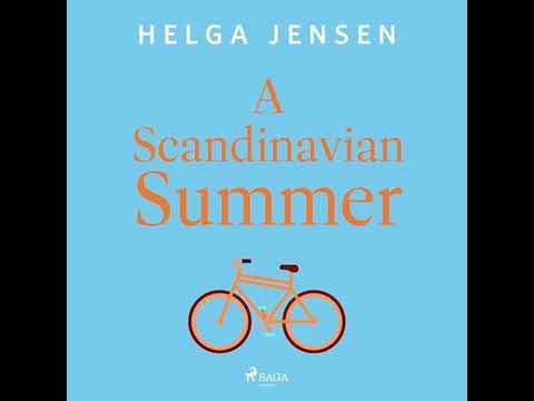 Scandinavian Summer by Helga Jensen | Full Audiobook
