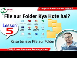 File & Folder Kya Hai? | Types, Create, Rename Full Guide in Hindi | Computer Basics Course Lesson 5