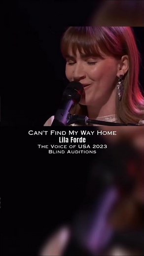 Can't Find My Way Home (The Voice of USA 2023) | Lila Forde #lovesong #thevoice #stopwar