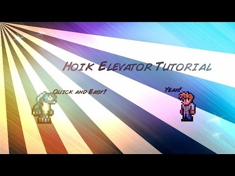 Terraria - Hoik Elevator Tutorial | Fishtor