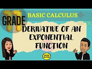 DERIVATIVE OF AN EXPONENTIAL FUNCTION || BASIC CALCULUS