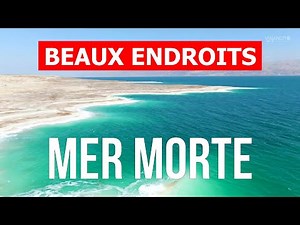 Mer Morte en 4k. Israël et la Mer Morte à visiter