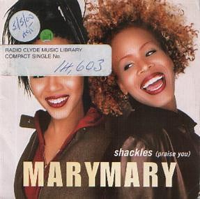 Mary Mary - Shackles (Praise You)