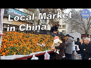 Exploring China's Bustling Markets: Snacks, Traditions, Low prices and Everyday Life