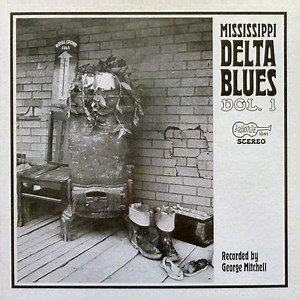 Various - Mississippi Delta Blues Vol. 1