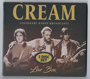 Cream - Live Box - Legendary Radio Broadcasts