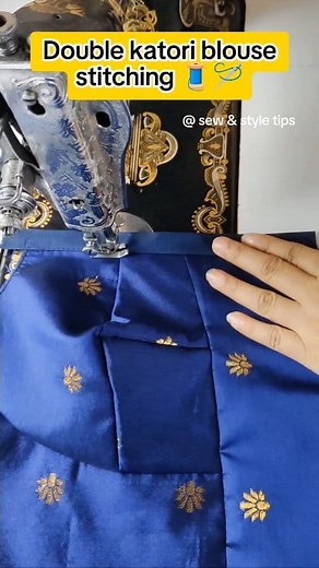 1.2M views · 17K reactions | Double katori blouse stitching ✨ #reelsfbシ #tailoring #stitching #sewingtipsandtricks #sewingcommunity #diysewing #blousestitching #sewingclass #boutique #fashion | Sew & Style Tips | Facebook