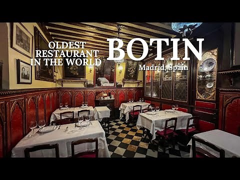 Botin Worlds Oldest Restaurant - Madrid, Spain