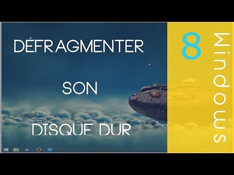 Défragmenter et Optimiser son Disque Dur [Windows 7/8]