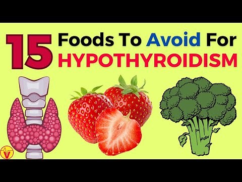 15 Foods To AVOID For HYPOTHYROIDISM - Diet For LOW THYROID Levels | VisitJoy