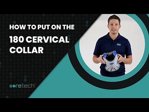 How to Put on the 180 Cervical Collar