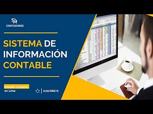 ¿Qué es un Sistema de Información Contable y Cómo Puede Ayudarte?