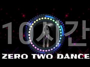 Zero Two Dance 제로투 댄스 Full ver. |10시간듣기|