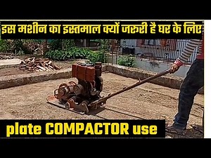 plate COMPACTOR use and plinth filling.