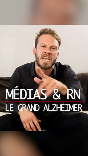 Médias et RN: Le Grand Alzheimer | Le Bonjour Tristesse