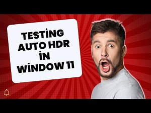 Windows 11 Auto HDR How to Test and Optimize Your Visuals