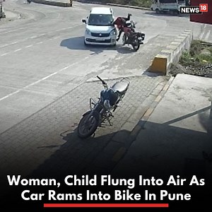 608K views · 2.8K reactions | Chilling accident footage from Pune has emerged on social media in which a car crashes into a motorcycle throwing a woman and her child into the air. No one injured major injuries #pune #accident #roadaccident #maharashtra #caraccident | News18 | Facebook