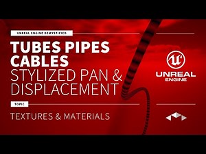 TUBES PIPES CABLES - STYLISED PULSE PAN & DISPLACEMENT - UNREAL ENGINE - UE4 - UE5