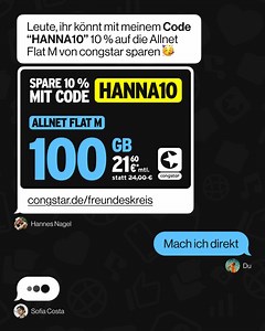 13K views · 822 reactions | Komm in den congstar Freundeskreis. Spare 10% auf die Allnet Flat M mit dem Code "HANNA10"! | congstar | Facebook
