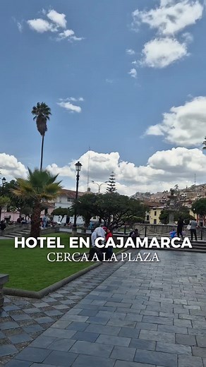 Hotel ideal en Cajamarca cerca de la plaza y mercado | Balcones Plaza